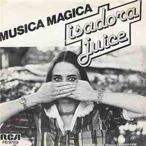 Isadora Juice - Musica Magica download flac