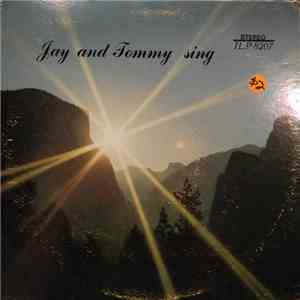 Jay and Tommy - Sing download flac