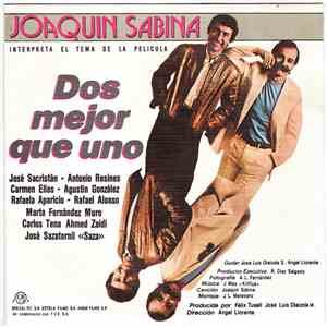 Joaquín Sabina - Dos Mejor Que Uno FLAC album