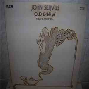John Servus Today's Orchestra - Old & New download flac