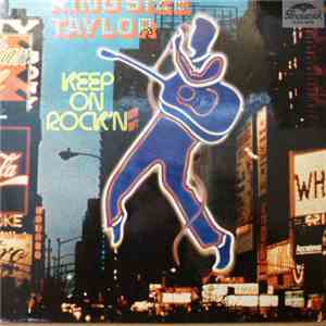 Kingsize Taylor - Keep On Rock'N download flac