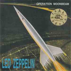 Led Zeppelin - Operation Moonbeam download flac