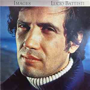 Lucio Battisti - Images download flac