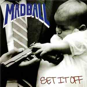 Madball - Set It Off download flac