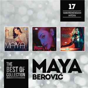 Maya Berović - The Best Of Collection [17 Vanvremenskih Hitova] download flac