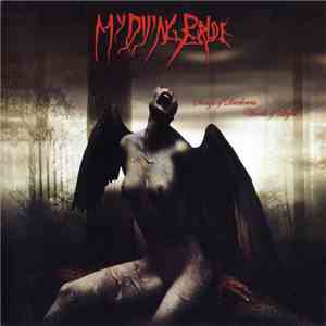 My Dying Bride - Songs Of Darkness, Words Of Light download flac