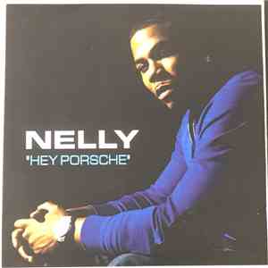 Nelly - Hey Porsche download flac