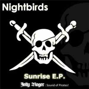Nightbirds  - Sunrise EP download flac