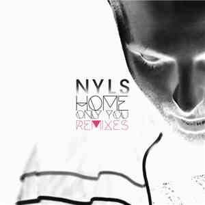 Nyls - Home (Only You) - Remixes download flac