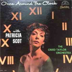 Patricia Scot, The Creed Taylor Orchestra - Once Around The Clock download flac