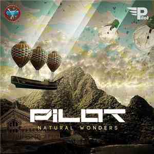 Pilot  - Natural Wonders download flac