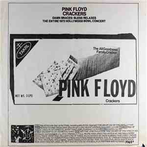 Pink Floyd - Crackers (Damn Braces: Bless Relaxes) download flac