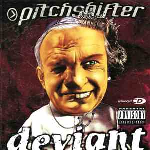 Pitchshifter - Deviant download flac
