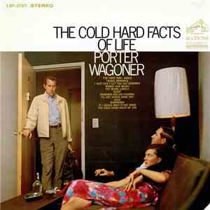 Porter Wagoner - The Cold Hard Facts Of Life download flac
