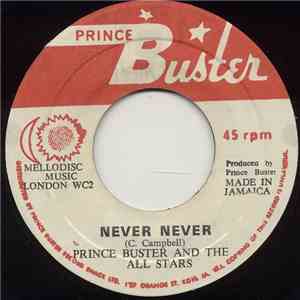 Prince Buster & The All Stars / Bobby Atkins & Prince Buster & The All Stars - Never Never / Isabella download flac