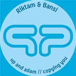 Riktam & Bansi - Up And Adam download flac