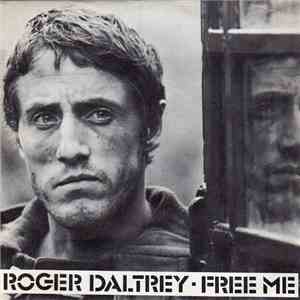 Roger Daltrey - Free Me download flac