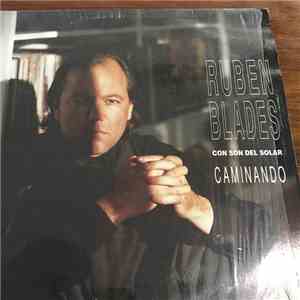Ruben Blades Y Son Del Solar - Caminando download flac