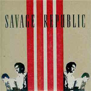 Savage Republic - Tragic Figure download flac