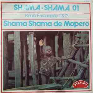 Shama Shama De Mopero - Kento Emancipée download flac