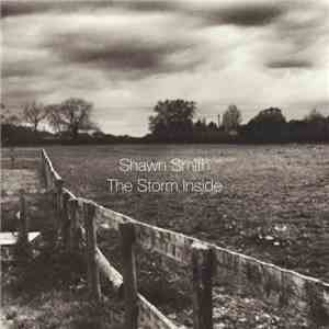 Shawn Smith - The Storm Inside download flac