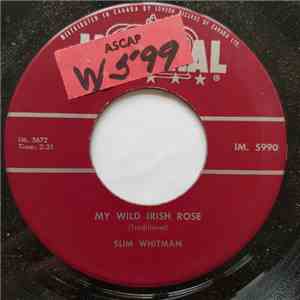Slim Whitman - My Wild Irish Rose download flac