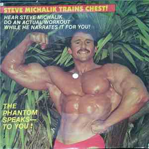 Steve Michalik - Steve Michalik Trains Chest! download flac