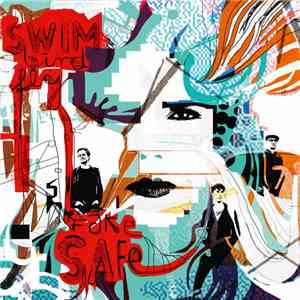 Swim Bird Fly - Fake Safe download flac
