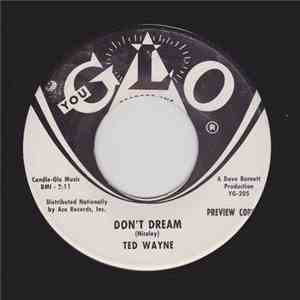 Ted Wayne - Don't Dream/ Please download flac