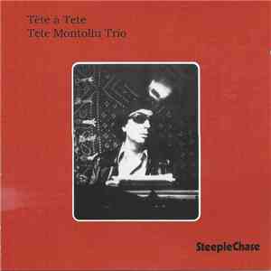 Tete Montoliu Trio - Tête À Tete download flac