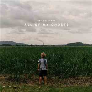 The Bollands - All Of My Ghosts download flac