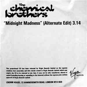 The Chemical Brothers - Midnight Madness (Alternate Edit) download flac