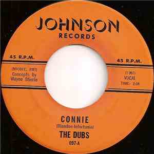 The Dubs - Connie / Home Under My Hat download flac