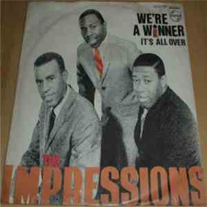 The Impressions - We're A Winner / It's All Over download flac