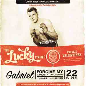 The Lucky Strikes - Gabriel, Forgive My 22 Sins download flac