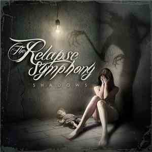 The Relapse Symphony - Shadows download flac