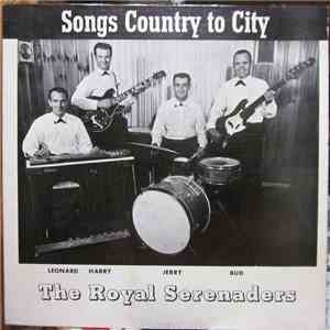 The Royal Serenaders - Songs Country To City download flac