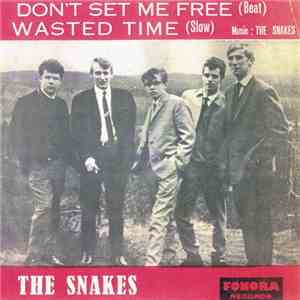 The Snakes - Don't Set Me Free download flac