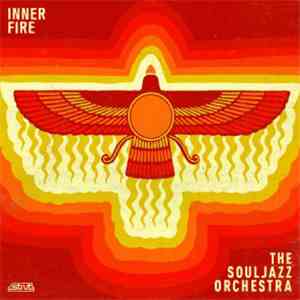 The Souljazz Orchestra - Inner Fire download flac