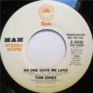 Tom Jones - No One Gave Me Love download flac