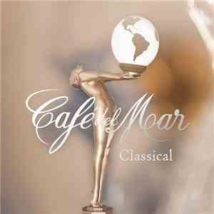 Various - Café del Mar: Classical download flac