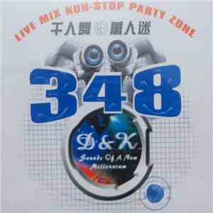 Various - Live Mix Non-Stop Party Zone 348 千人舞 & 万人迷 download flac