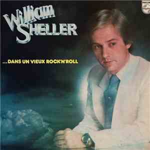 William Sheller - ...Dans Un Vieux Rock'N'Roll download flac