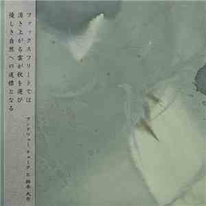 Andrew Chalk & Daisuke Suzuki - In Faxfleet Clouds Uplifted Autumn Gave Passage To Kind Nature download flac