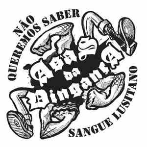 Asas Da Vingança - Não Queremos Saber / Sangue Lusitano download flac
