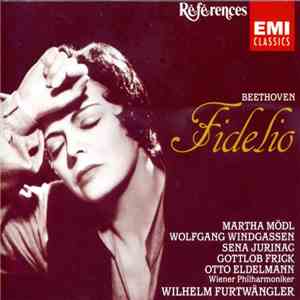 Beethoven - Martha Mödl, Wolfgang Windgassen, Sena Jurinac, Gottlob Frick, Otto Edelmann, Wilhelm Furtwängler - Fidelio download flac