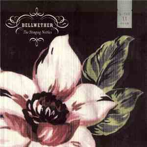 Bellwether - The Stinging Nettles download flac