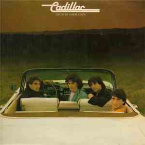 Cadillac  - Llegas De Madrugada download flac