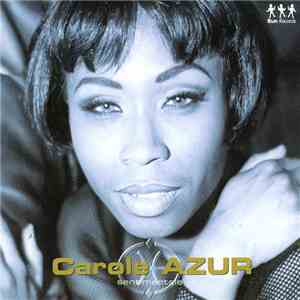 Carole Azur - Sentimentale download flac