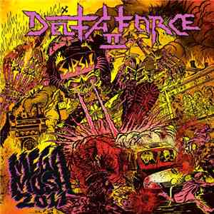Delta Force II - Megamosh 2011 download flac